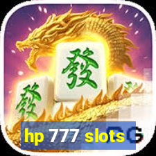 hp 777 slots